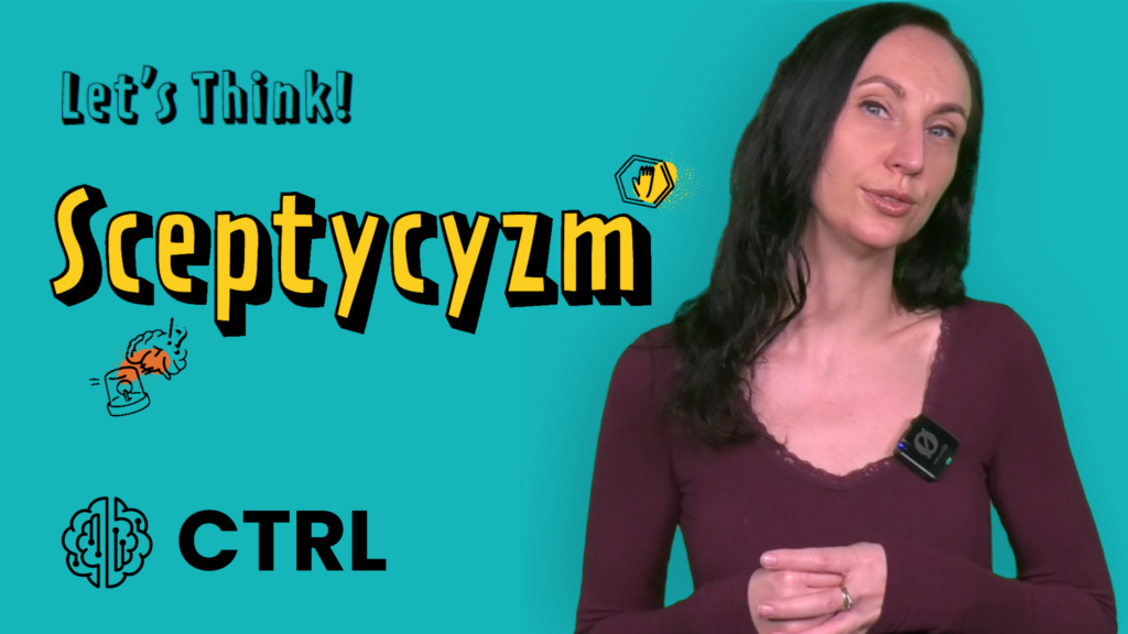 okładka animacji edukacyjnej z YouTube serii Let's Think - odcinek 2 Sceptycyzm
