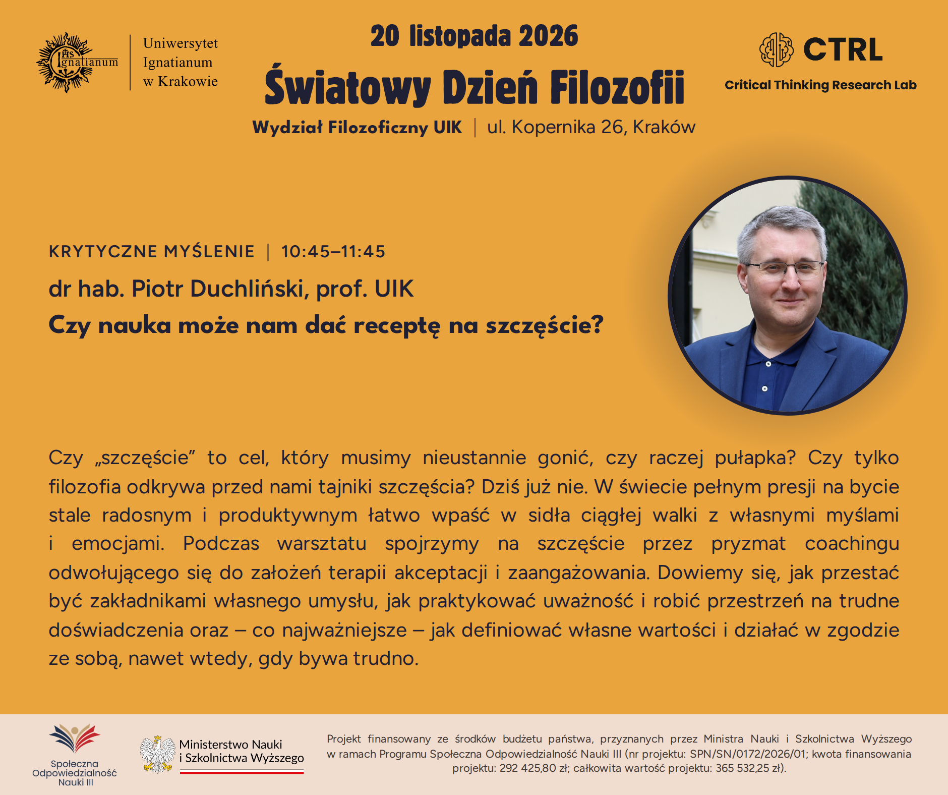 dr hab. Piotr Duchliński, prof. UIK Czy nauka może nam dać receptę na szczęście?